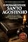 Livro O Pensamento de Santo Agostinho: A filosofia do livre-arbítrio, o mistério do tempo e a jornada de autoconhecimento nas Confissões e tratados clássicos (Inteligência Espiritual e Cura Interior)