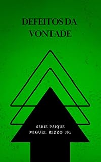 Livro Defeitos da vontade