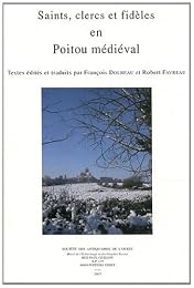 Saints, clercs et fidèles en Poitou médiéval
