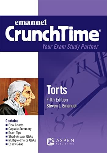 Emanuel CrunchTime for Torts (Emanuel CrunchTime Series): Emanuel