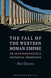 Fall of the Western Roman Empire (Historical Endings) by Neil Christie