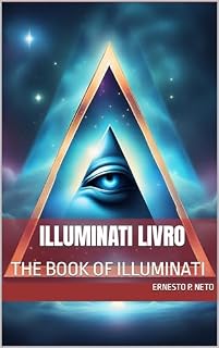 Livro ILLUMINATI LIVRO: THE BOOK OF ILLUMINATI