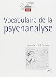 Vocabulaire de la psychanalyse by Jean Laplanche, Jean-Bertrand Pontalis