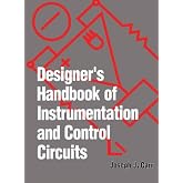 Designer's Handbook of Instrumentation and Control Circuits