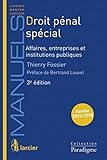 Image de Droit pénal spécial : Affaires, entreprises et institutions publiques