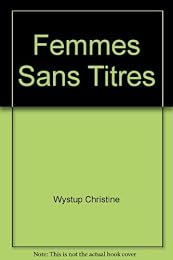 Femmes sans titres