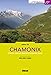 Autour de Chamonix (Le P'tit Crapahut) (French Edition) by 