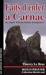 Faits d'enfer à Carnac