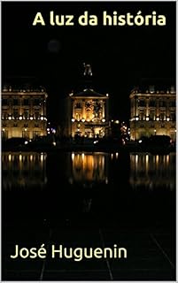 Livro A luz da história