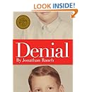 Denial: My 25 Years Without a Soul (Kindle Single)
