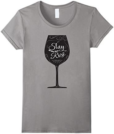 Women's Slay All Day then Rose Fun Graphic T-Shirt Medium Slate