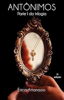 Livro Antônimos: Parte I da Trilogia