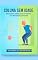Livro Coluna Sem Idade: Adeus às Dores e Postura Renovada: Movimentos simples e hábitos diários para proteger suas costas e viver com mais conforto.