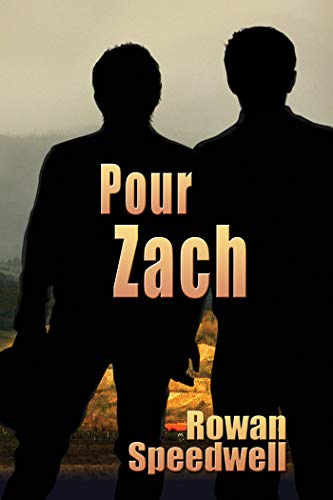Pour Zach (French Edition) by Rowan Speedwell