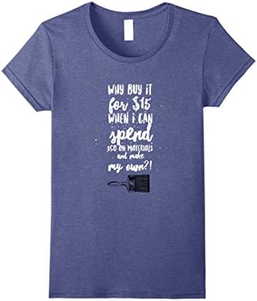 Womens Funny Crafter DIY-er Project T-Shirt Small Heather Blue