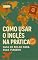 Livro Como usar o inglês na prática: Guia de bolso para suas viagens