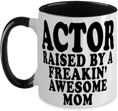 Actor raised by a Freakin’ Awesome Mom – Funniest Actor Two Tone Black and White 12oz Coffee Mug – Awesome for Mom on Mothers Day Actor raised by a Freakin’ Awesome Mom – Funniest Actor Two Tone Black and White 12oz Coffee Mug – Awesome for Mom on Mothers Day