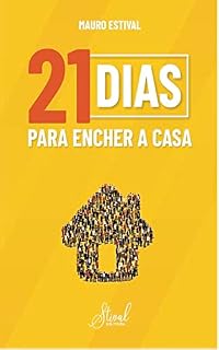 Livro 21 dias para encher a casa