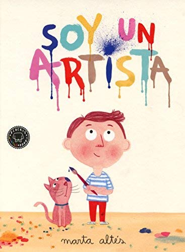 Soy un artista by Marta Altés(2014-01-09): Amazon.es: Marta Altés ...