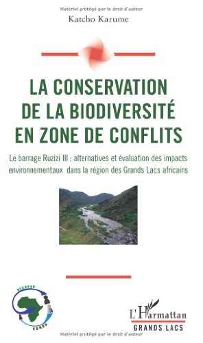 La  conservation de la biodiversité en zone de conflits