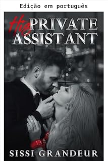 Livro Sua assistente particular (Romance de escritório com bilionário) (Série Castigada Livro 1)
