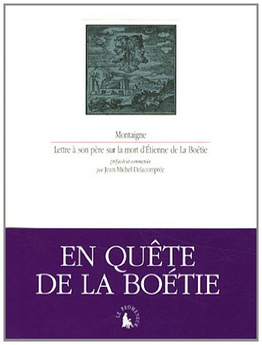 Lettre à son père sur la mort d'Étienne de La Boétie