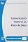 Livro Comunicação Pastoral ao Povo de Deus - Documentos da CNBB 08 - Digital
