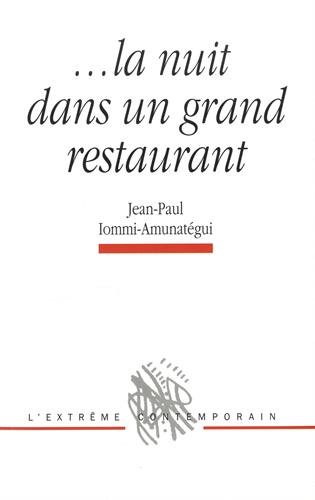 La  nuit dans un grand restaurant