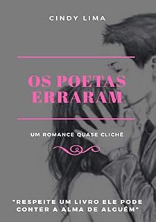 Livro Os poetas erraram: Um romance quase clichê