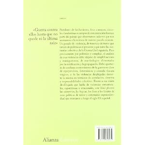 Hasta la raiz/ Until the Root: Violencia durante la guerra civil y la dictadura franquista/ Violence During the Civil War and Franco Dictatorship (Ali