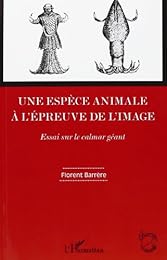 Une  espèce animale à l'épreuve de l'image