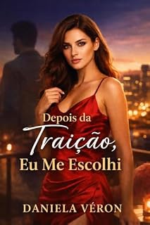 Livro Depois da Traição, Eu Me Escolhi