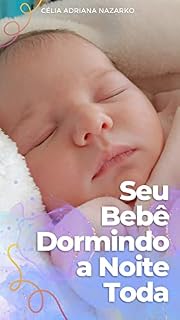 Livro Seu bebê dormindo a noite toda