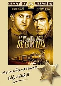 Le Dernier Train De Gun Hill