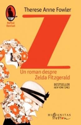 Z: Un Roman Despre Zelda Fitzgerald (Romanian Edition)