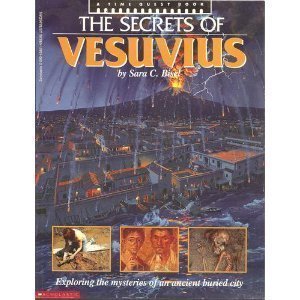 Secrets of Vesuvius (Time Quest) by Sara Bisel