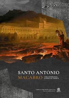 Livro Santo Antônio Macabro: Uma antologia junina de terror