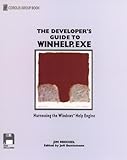 The Developer's Guide to WinHelp.Exe: Harnessing the Windows Help Engine (Coriolis Group book), Jim Mischel, 0471303267