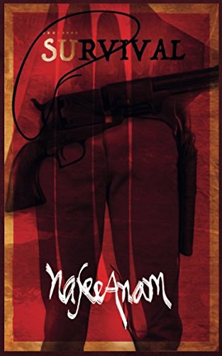 Survival: A action fiction western novella