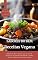 Livro Sabores do Bem - Receitas Vegana: Para uma Vida Equilibrada