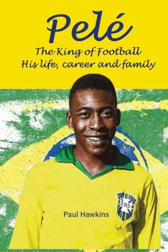 Pele: The King of Soccer: Gault, Clare, Gault, Frank