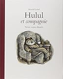 Hulul et compagnie by 