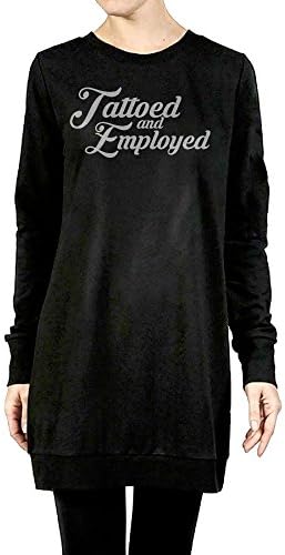 Womens Girls Tattooed And Employed Long Sleeve Pullover Dress Small