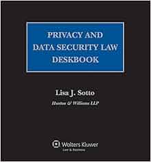 Amazon Com Privacy And Data Security Law Deskbook 9781454872597 Lisa J Sotto Books