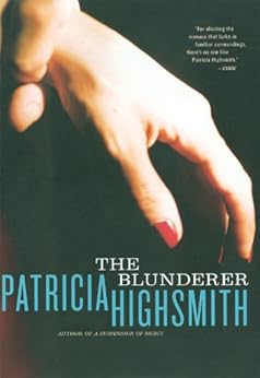 The Blunderer by [Highsmith, Patricia]