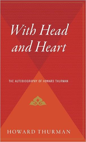 With Head And Heart The Autobiography Of Howard Thurman Thurman Howard 9780544313255 Amazon Com Books