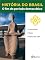 Livro História do Brasil - Livro III - O Fim Do Período Democrático O Cinema Novo