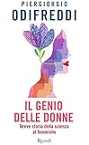 Il genio delle donne. Breve storia della scienza al femminile