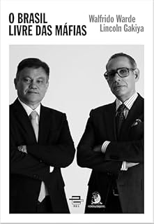 Livro Segurança Pública: O Brasil livre das máfias