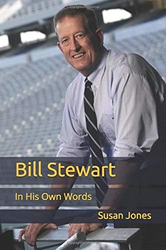 Bill Stewart: In His Own Words Paperback โ March 31, 2017